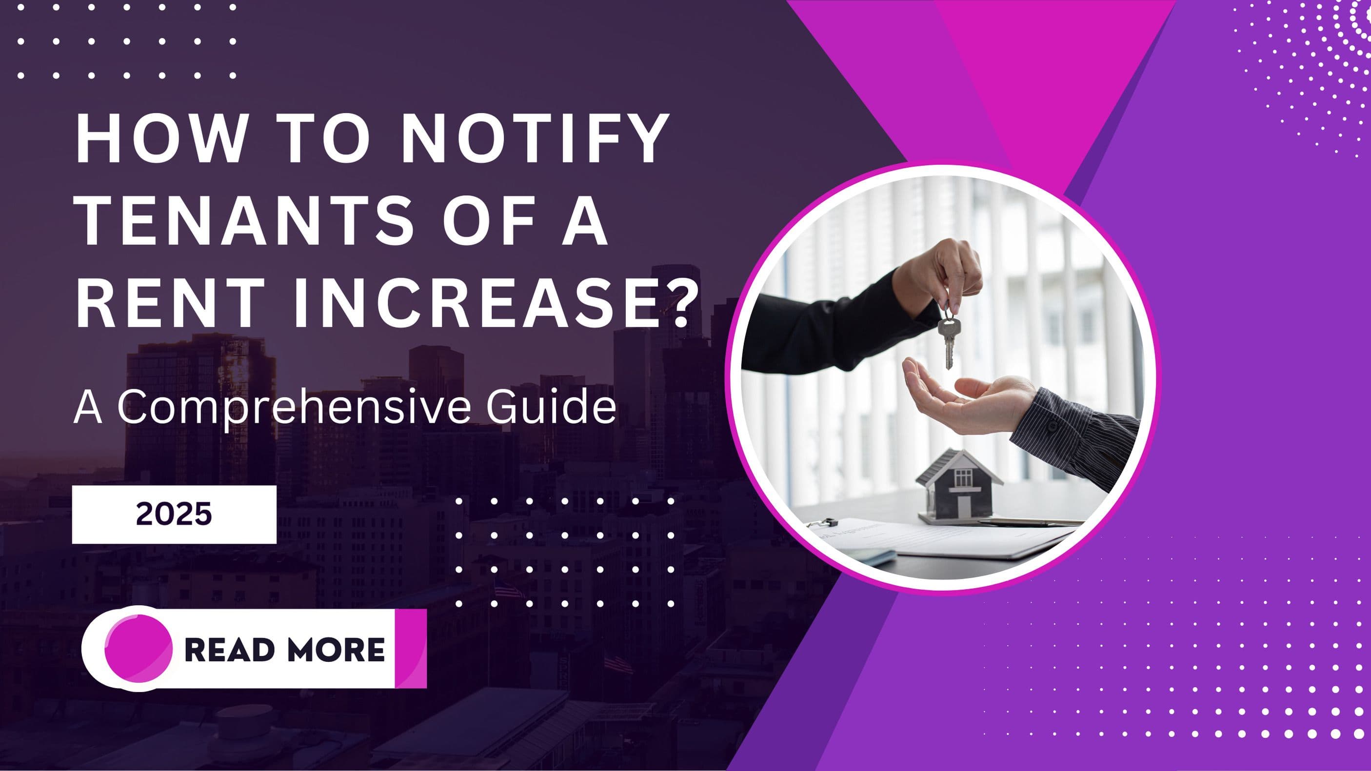How To Notify Tenants of a Rent Increase?